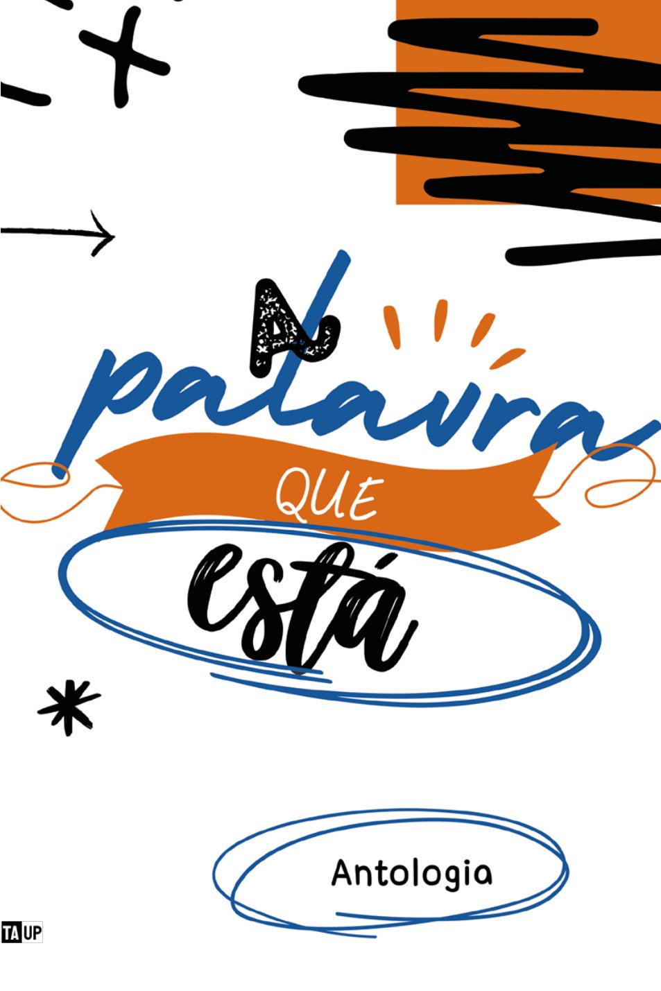 Capa da antologia A Palavra Que Está